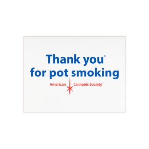 Thank You For Pot Smoking® Ceramic Tile – 6″ × 8″, Glossy
