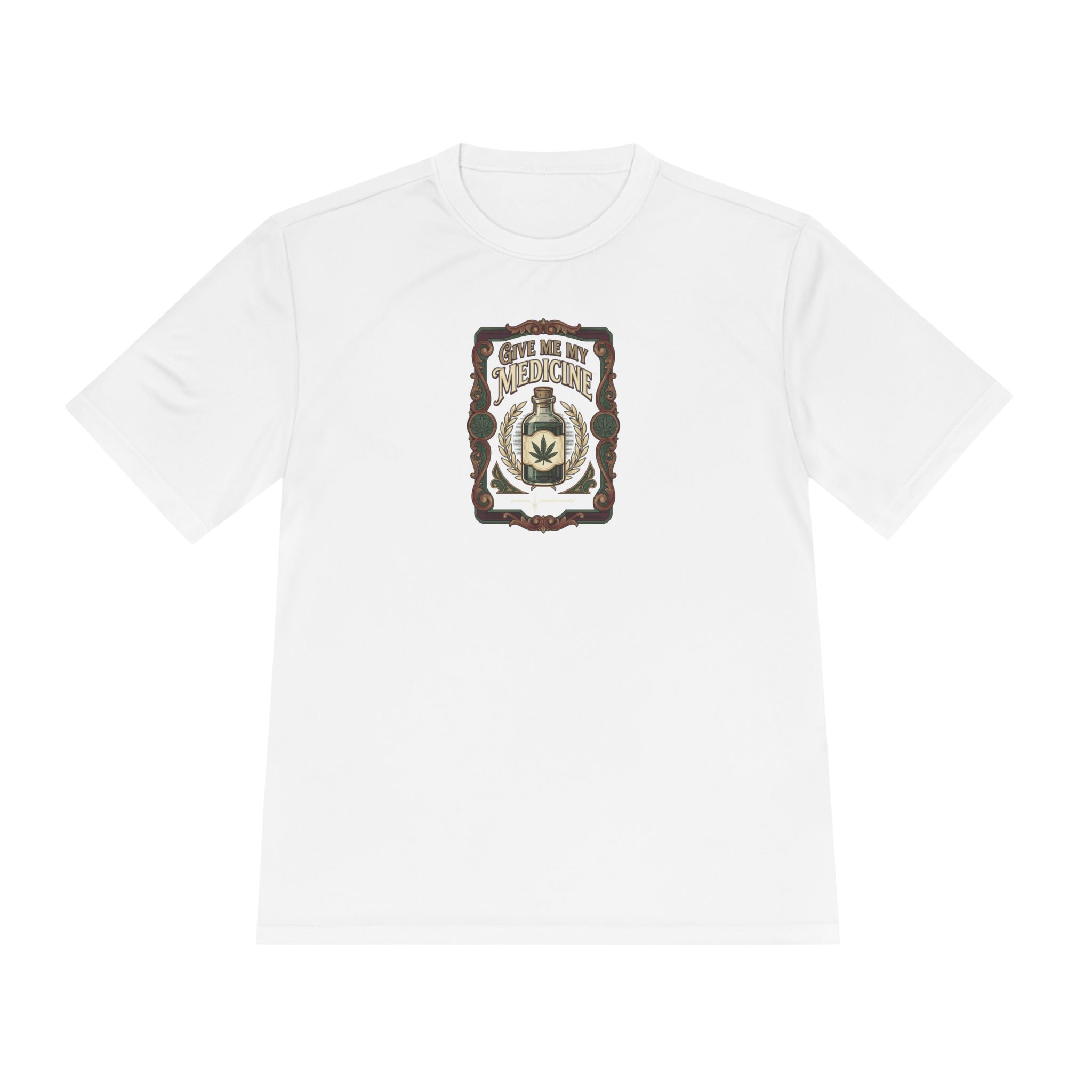 Give Me My Medicine Moisture Wicking Tee – White