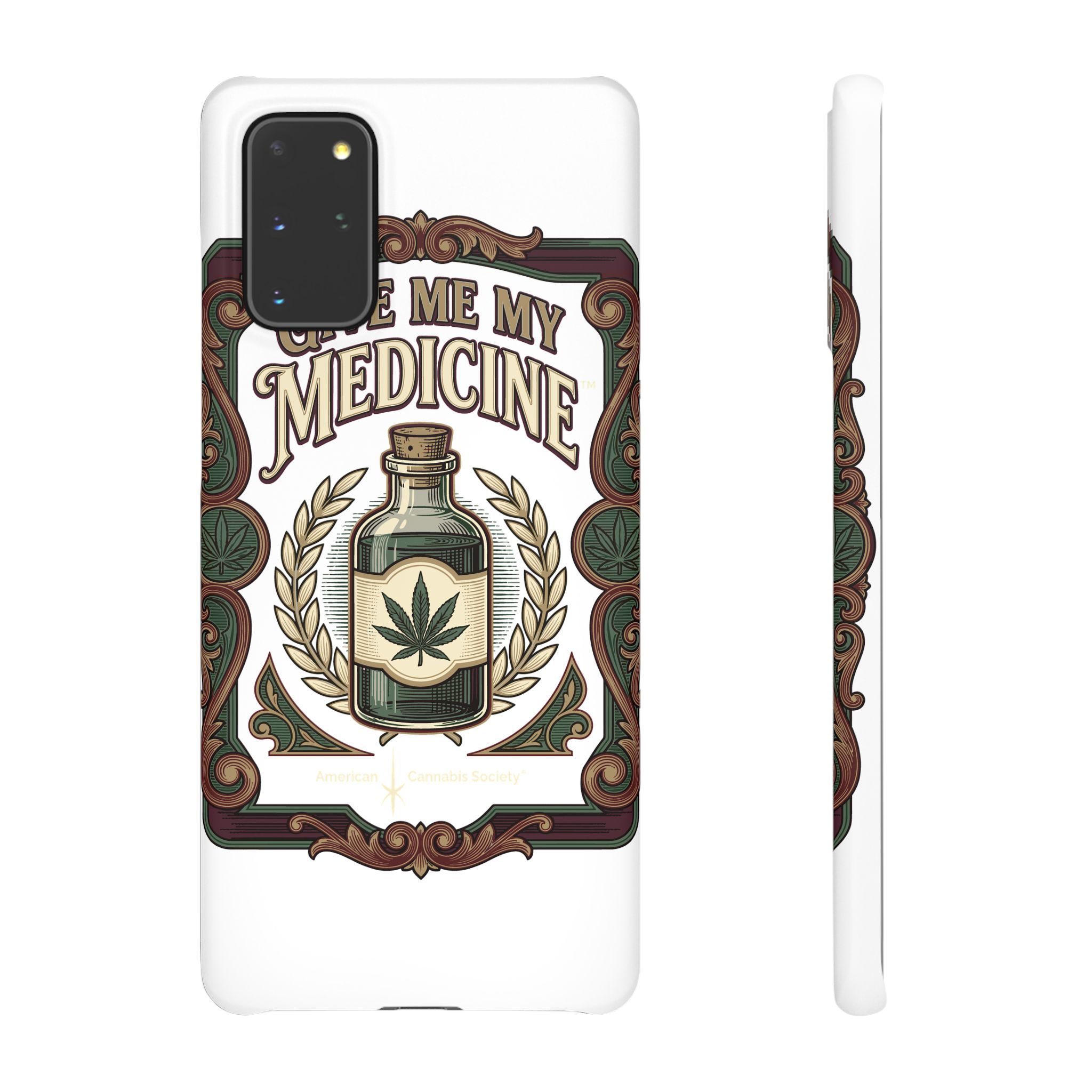 Give Me My Medicine™ Snap Phone Case – Samsung Galaxy S20+