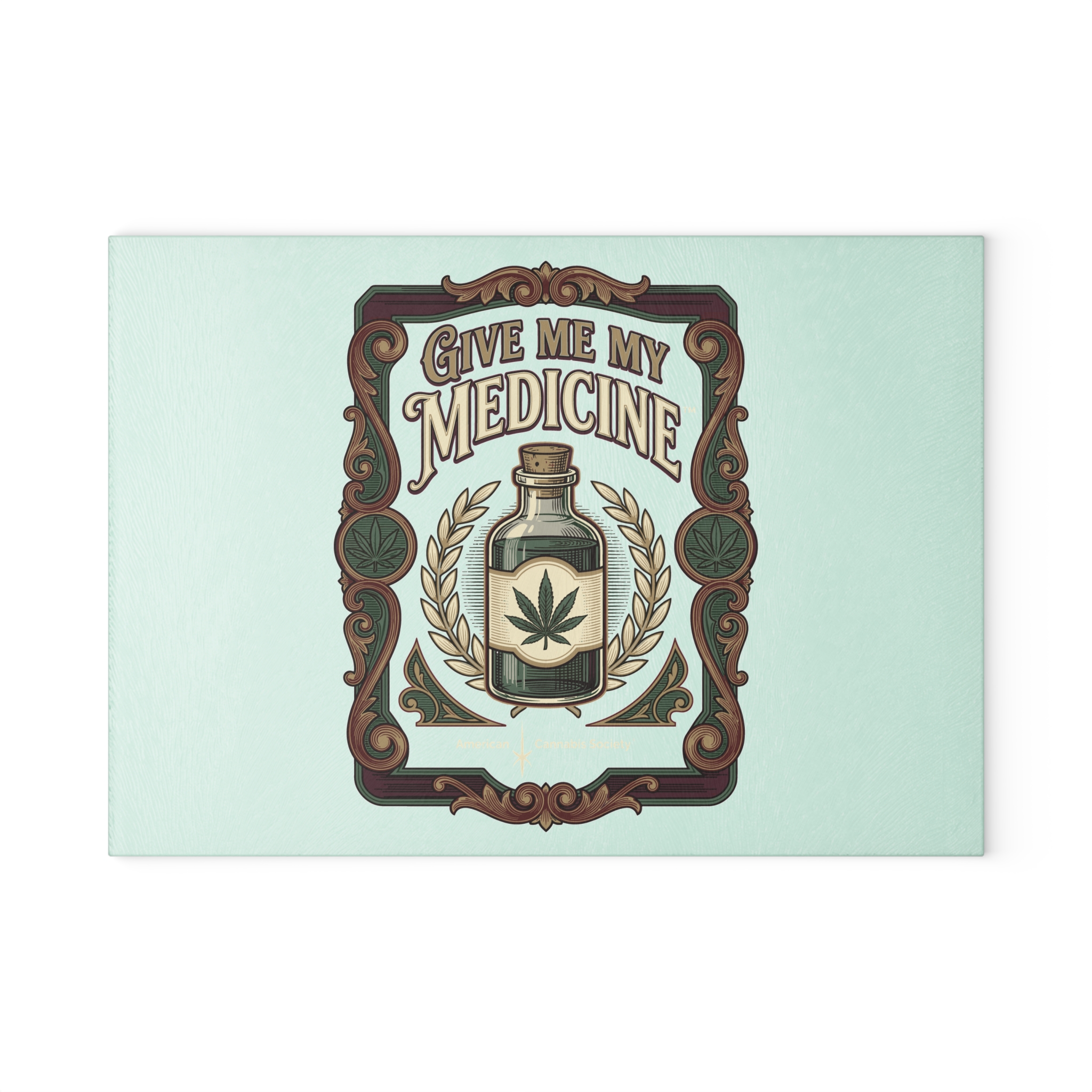 Give Me My Medicine™ Glass Cutting Board – 8" x 11"