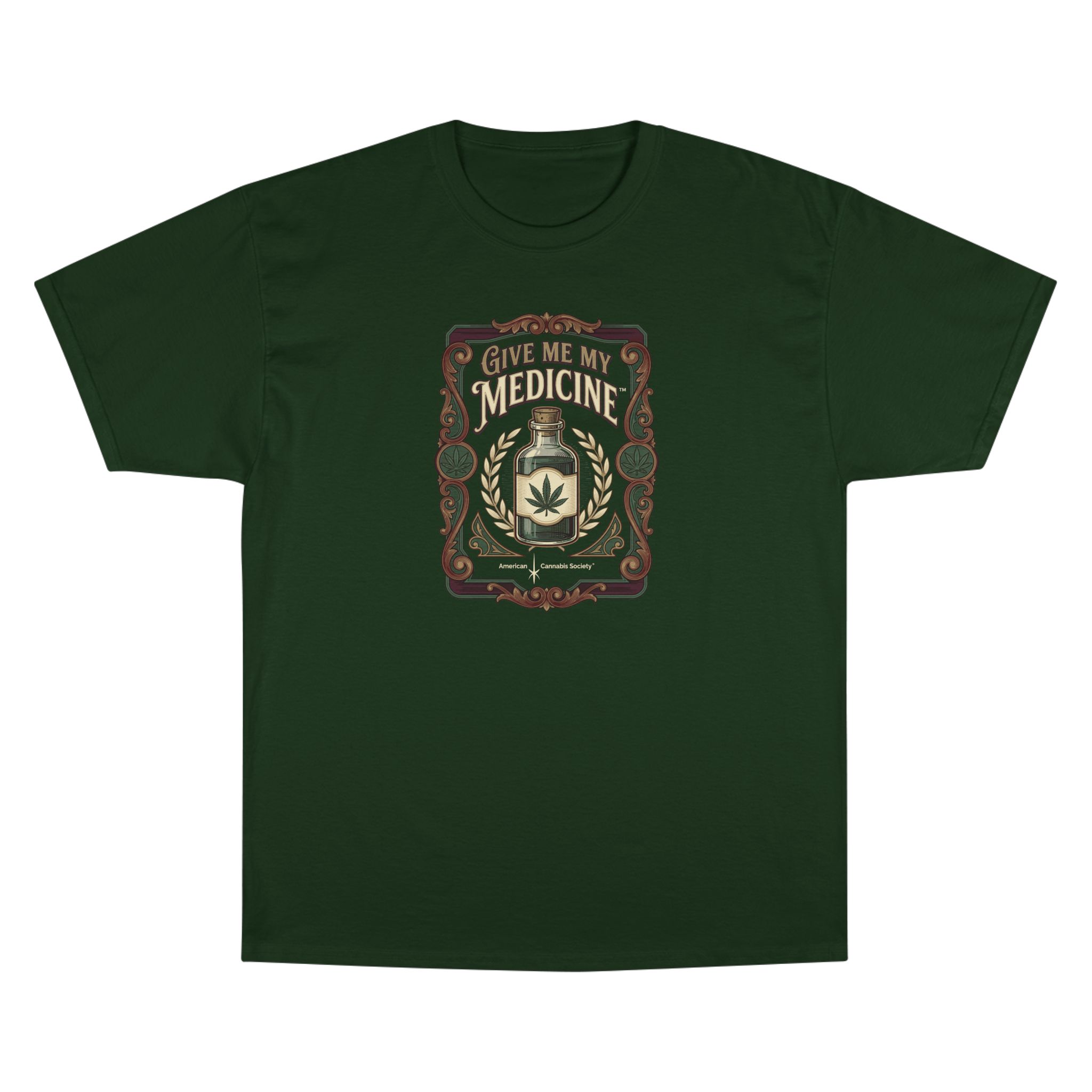 Give Me My Medicine™ Classic Cotton Tee – Dark Green