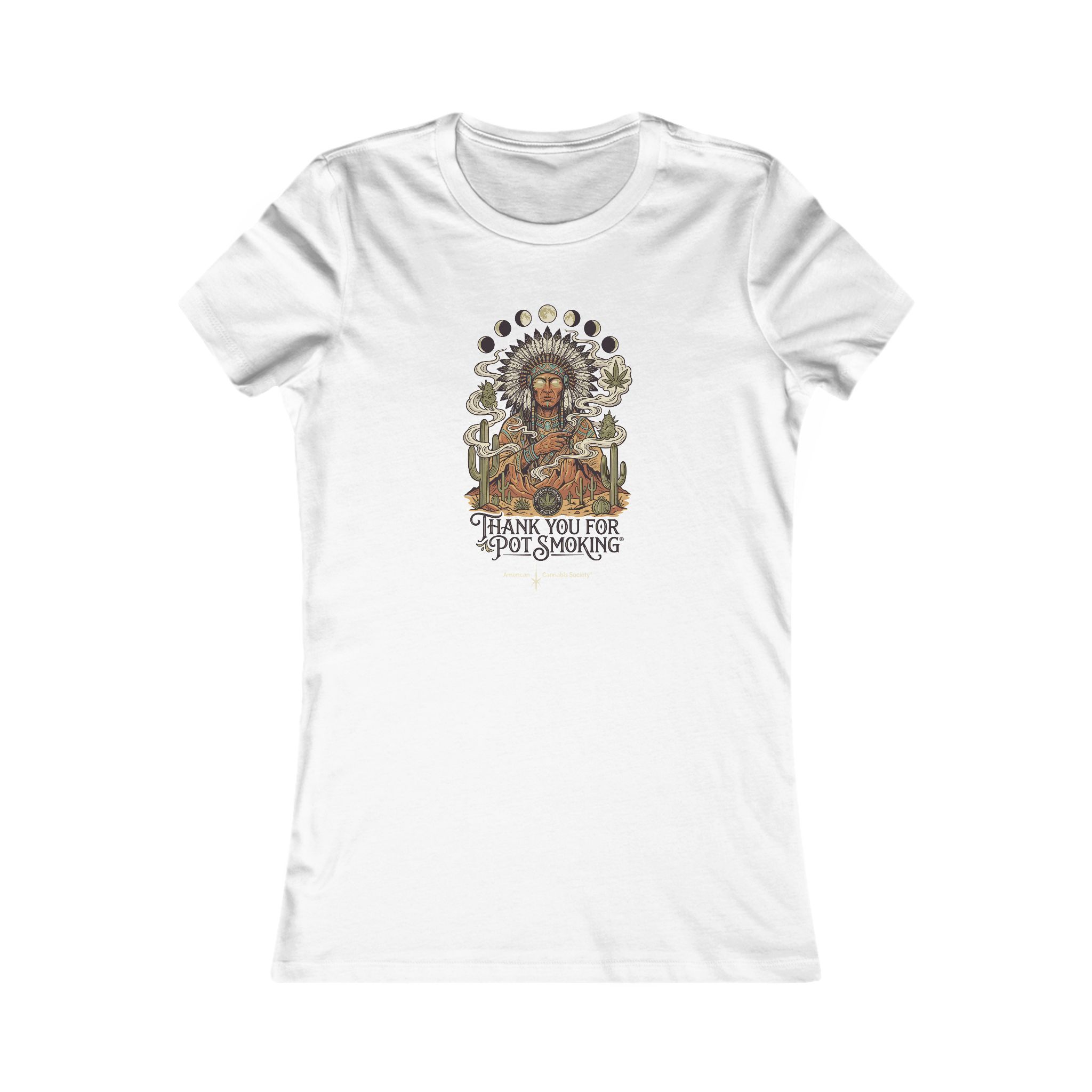 Thank You For Pot Smoking® Desert Chief Women's Favorite Tee – White