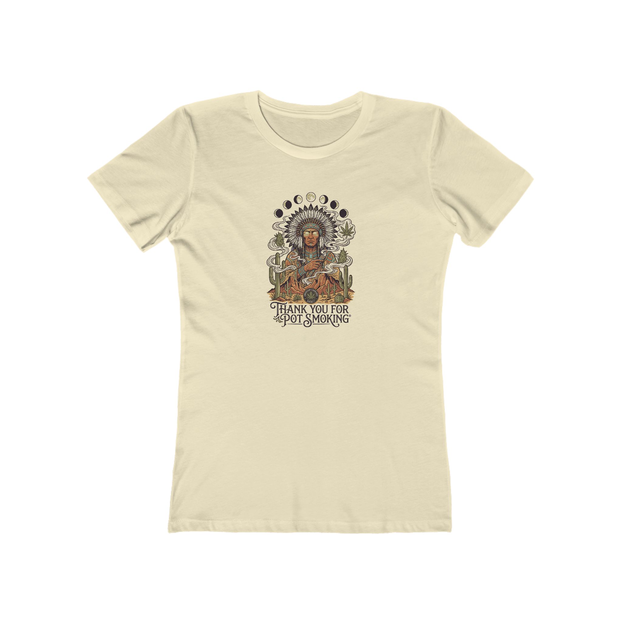 Thank You For Pot Smoking® Desert Chief Women's Boyfriend Tee – Solid Natural