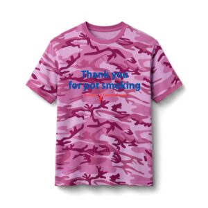 Thank You For Pot Smoking® Camo Tee – Pink Camo