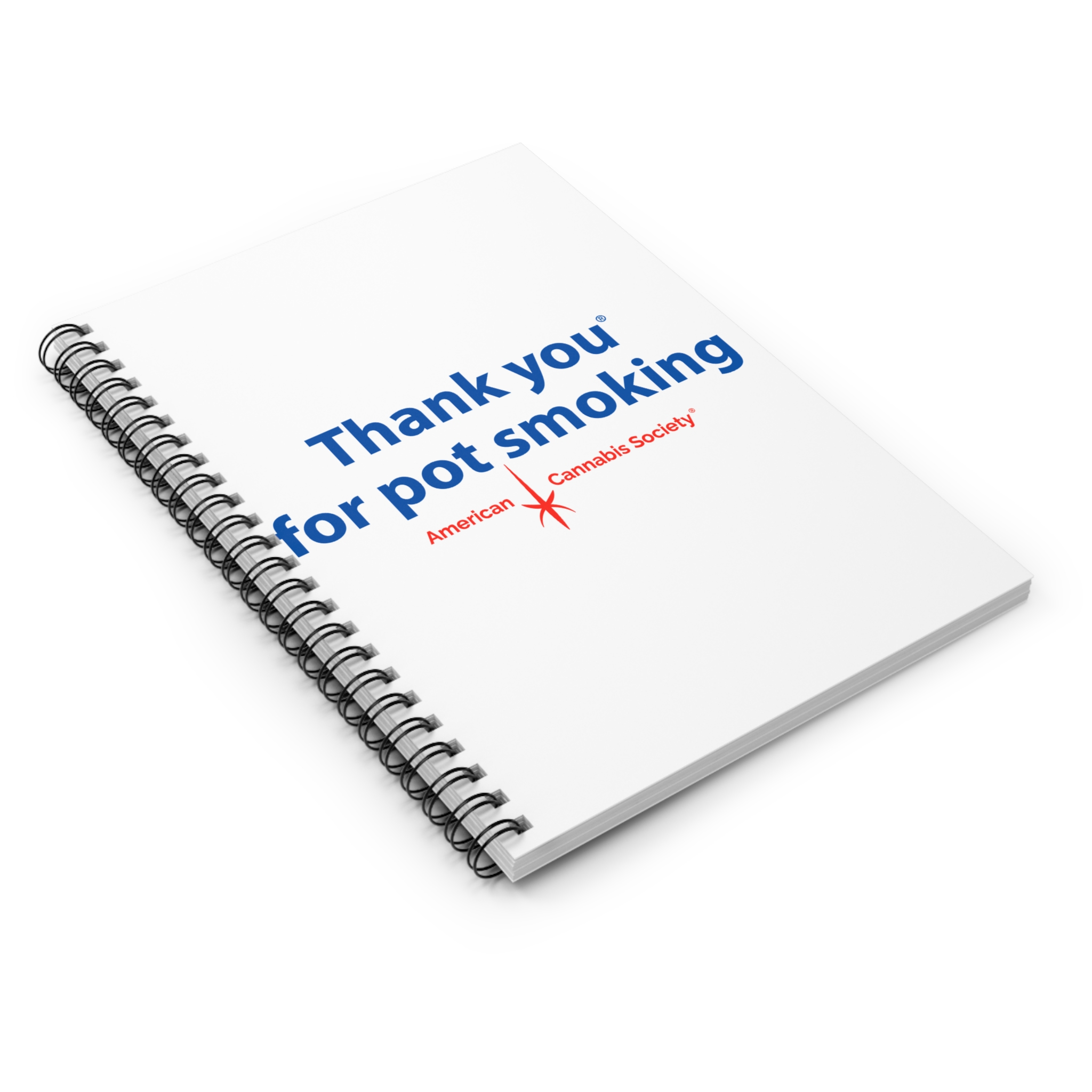 Thank You For Pot Smoking® Spiral Notebook — American Cannabis Society® Ruled Journal - Image 3