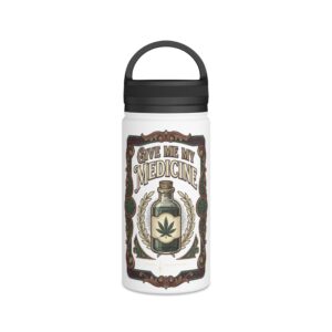 Give Me My Medicine™ Stainless Steel Bottle, Handle Lid – White