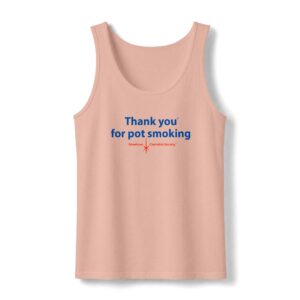 Thank You For Pot Smoking® Women's Garment-Dyed Tank – Peach