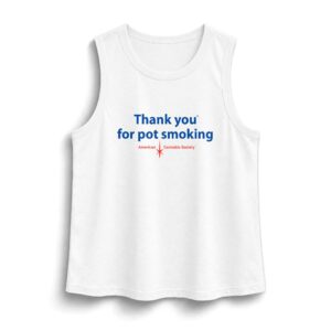 Thank You For Pot Smoking® Women's Wide-Binding Tank – White