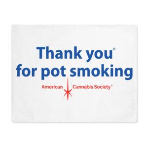 Thank You For Pot Smoking® Placemat — American Cannabis Society® Cotton Table Mat