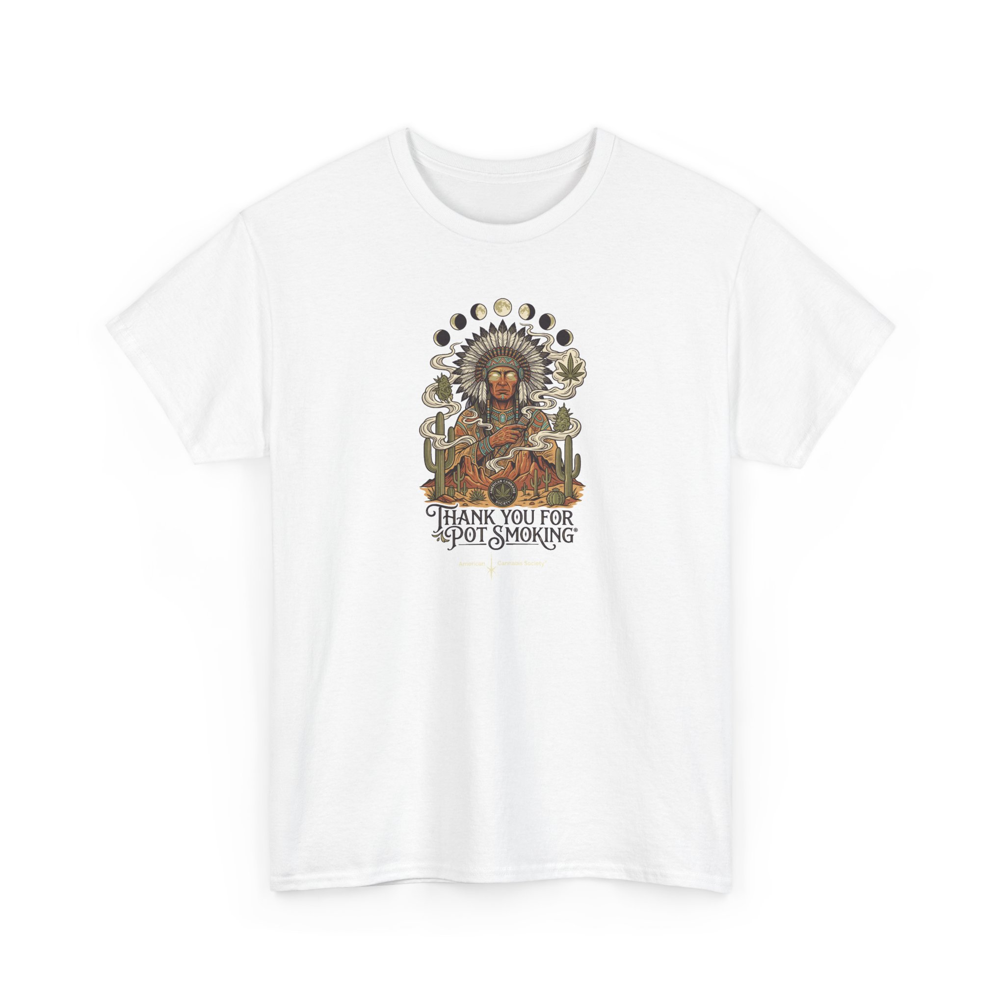 Thank You For Pot Smoking® Desert Chief Unisex Heavy Cotton Tee – White