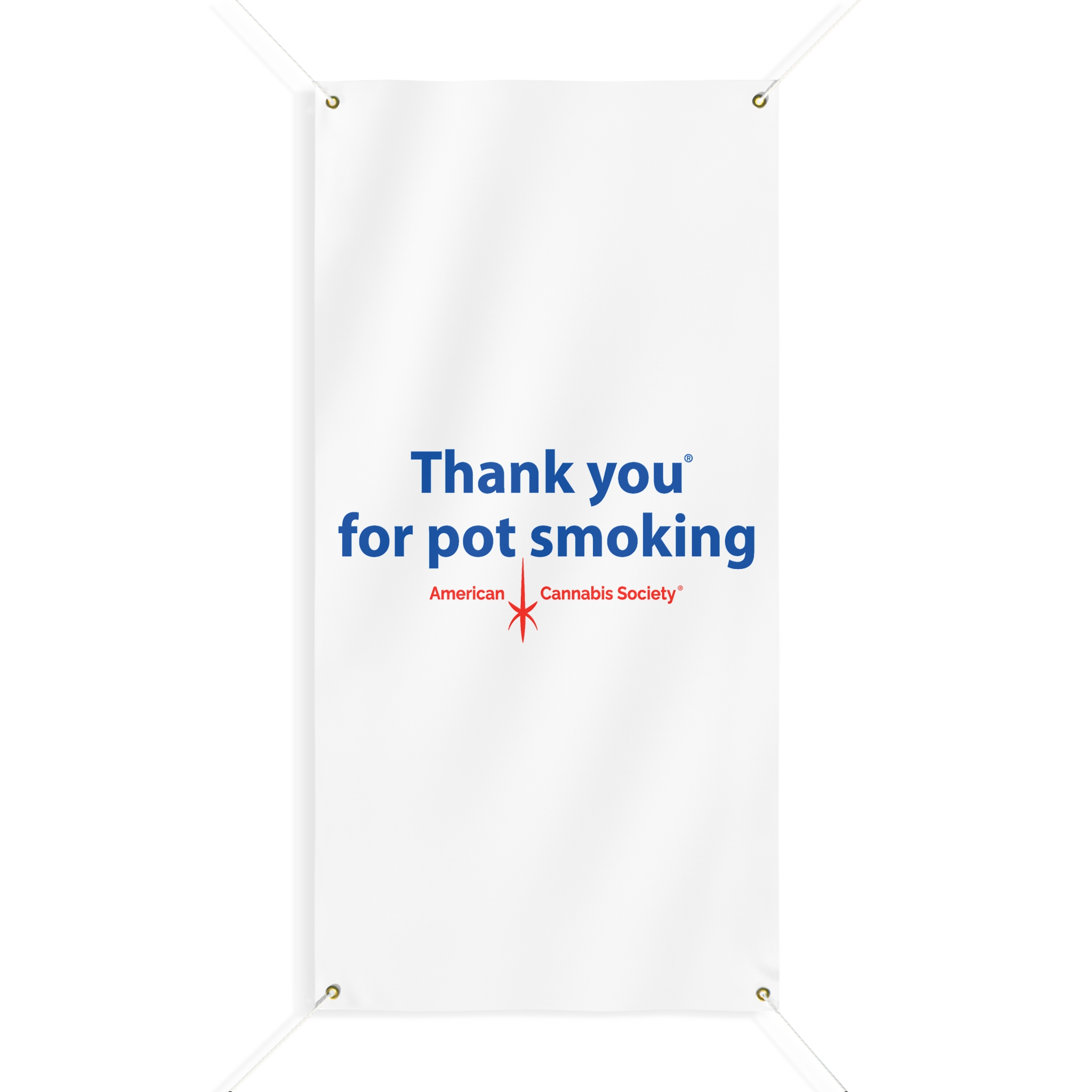 Thank You For Pot Smoking® Matte Banner – 24″ x 48″ (Vertical)