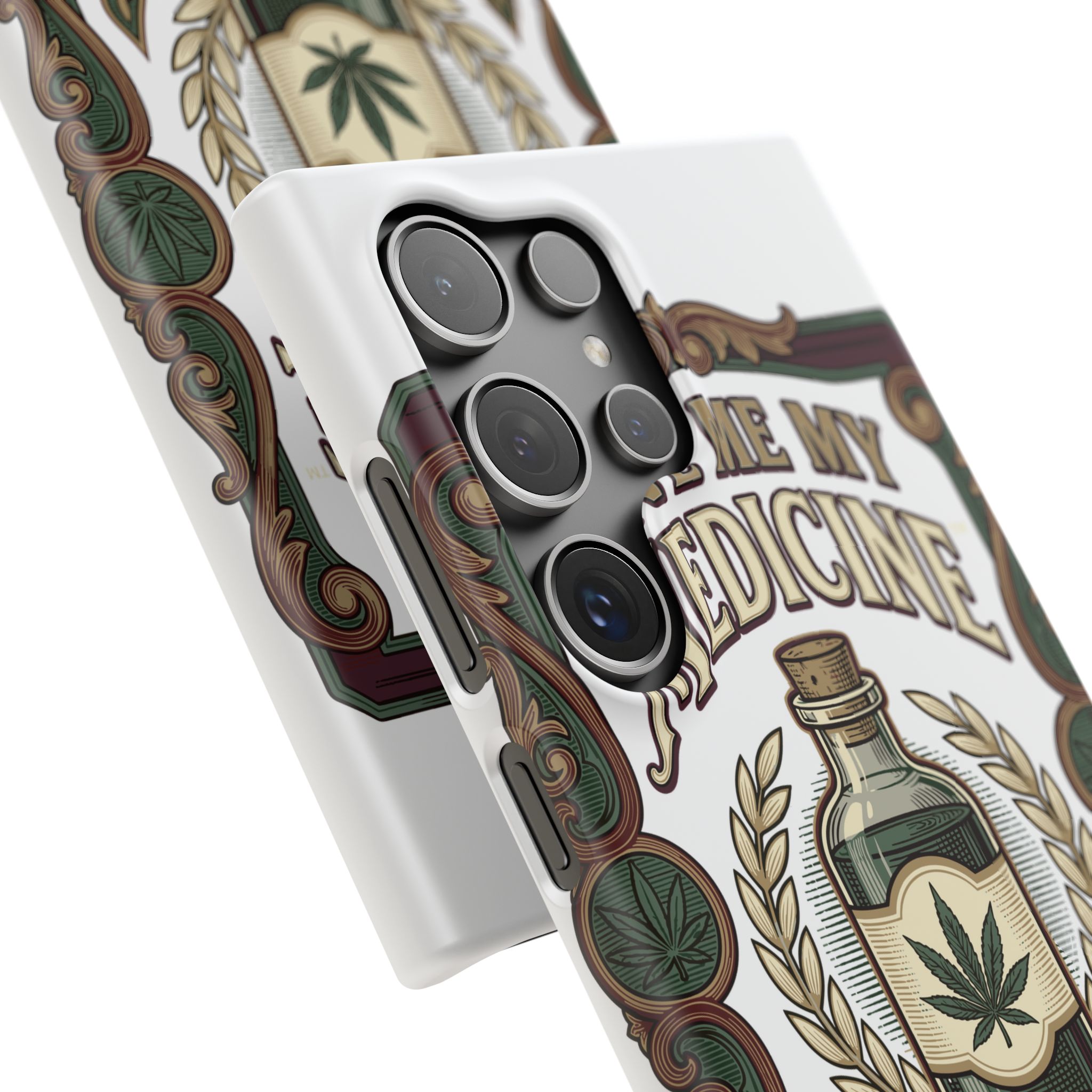 Give Me My Medicine™ Snap Phone Case – Samsung Galaxy S24 Ultra – view 2