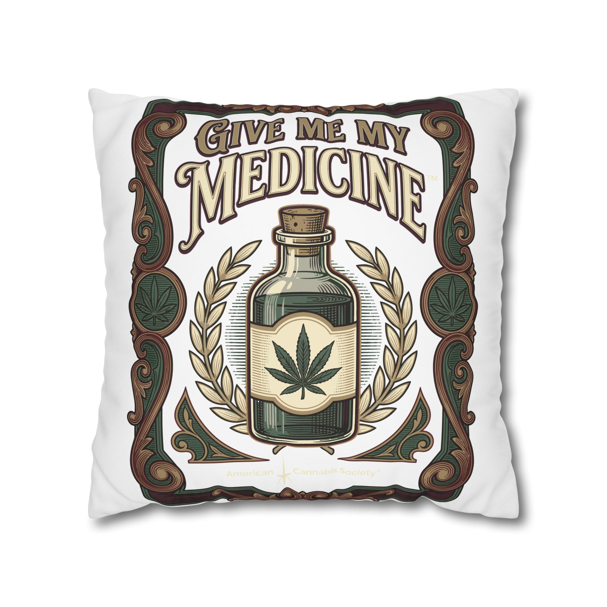 Give Me My Medicine™ Square Canvas Pillowcase – 20" × 20"