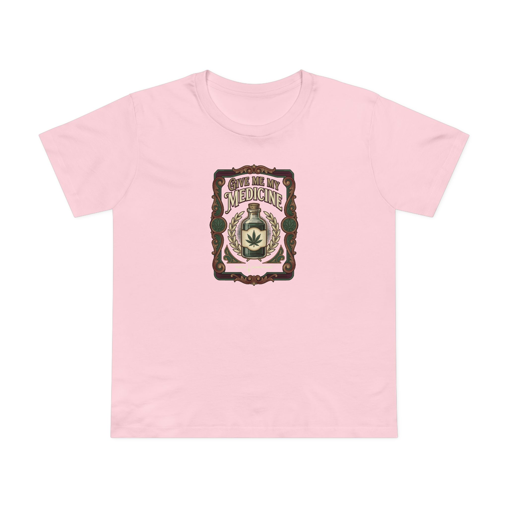 Give Me My Medicine™ Women's Maple Tee – Pink