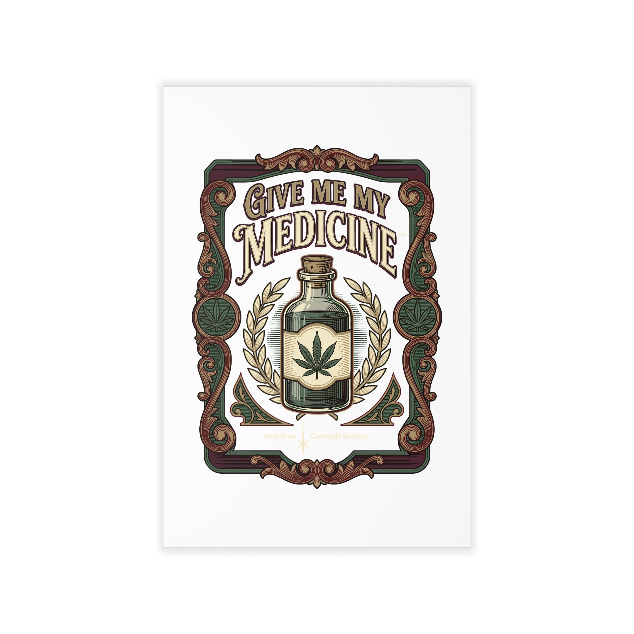 Give Me My Medicine™ Wall Decal – 24" x 36"
