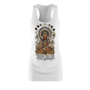 Thank You For Pot Smoking® Desert Chief Women's Racerback Dress