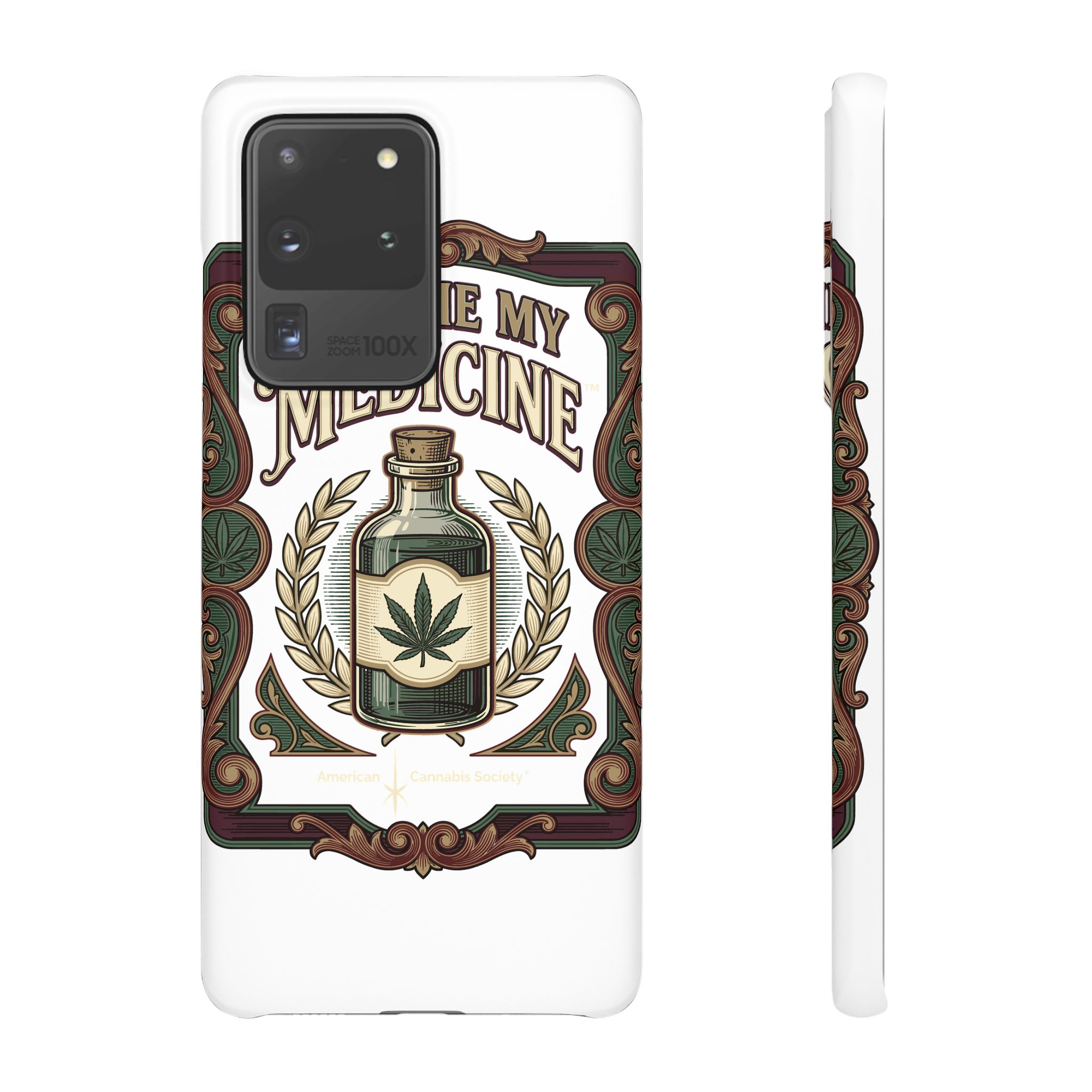 Give Me My Medicine™ Snap Phone Case – Samsung Galaxy S20 Ultra