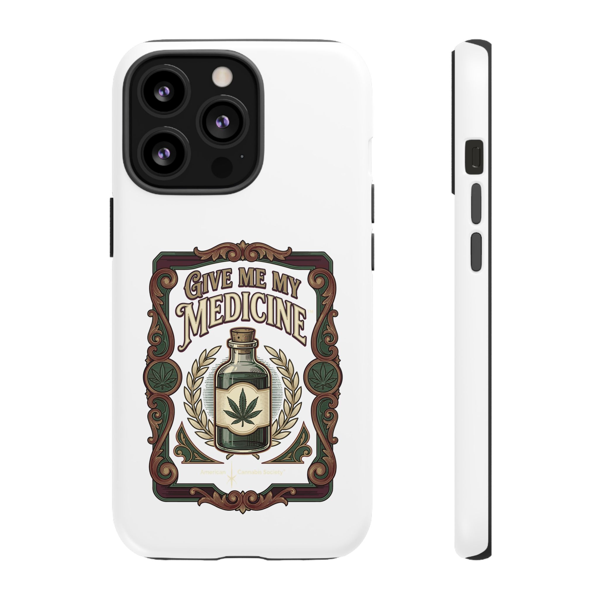 Give Me My Medicine™ Dual-Layer Tough Case – iPhone 13 Pro / Matte