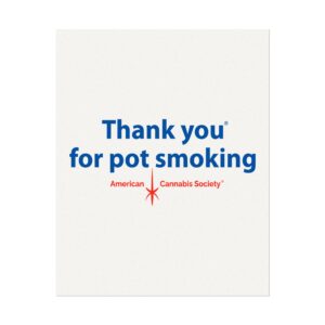 Thank You For Pot Smoking® Textured Watercolor Matte Poster – 54" x 36" (Horizontal)