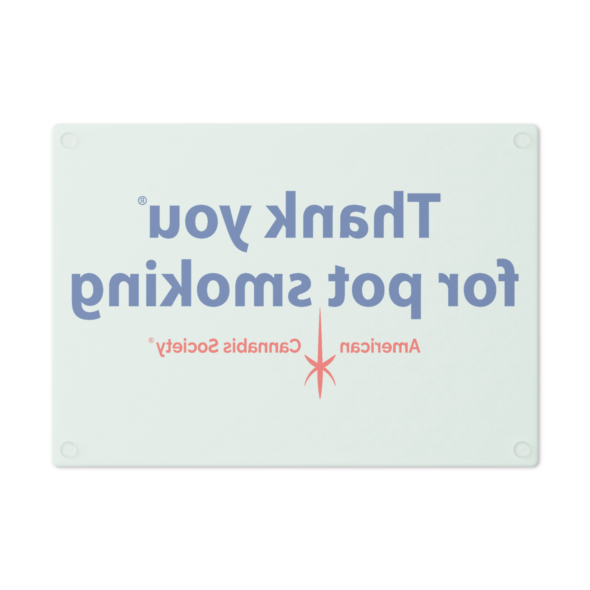 Cutting Board - Authentic Thank You For Pot Smoking® - Approved by the American Cannabis Society® - Image 6