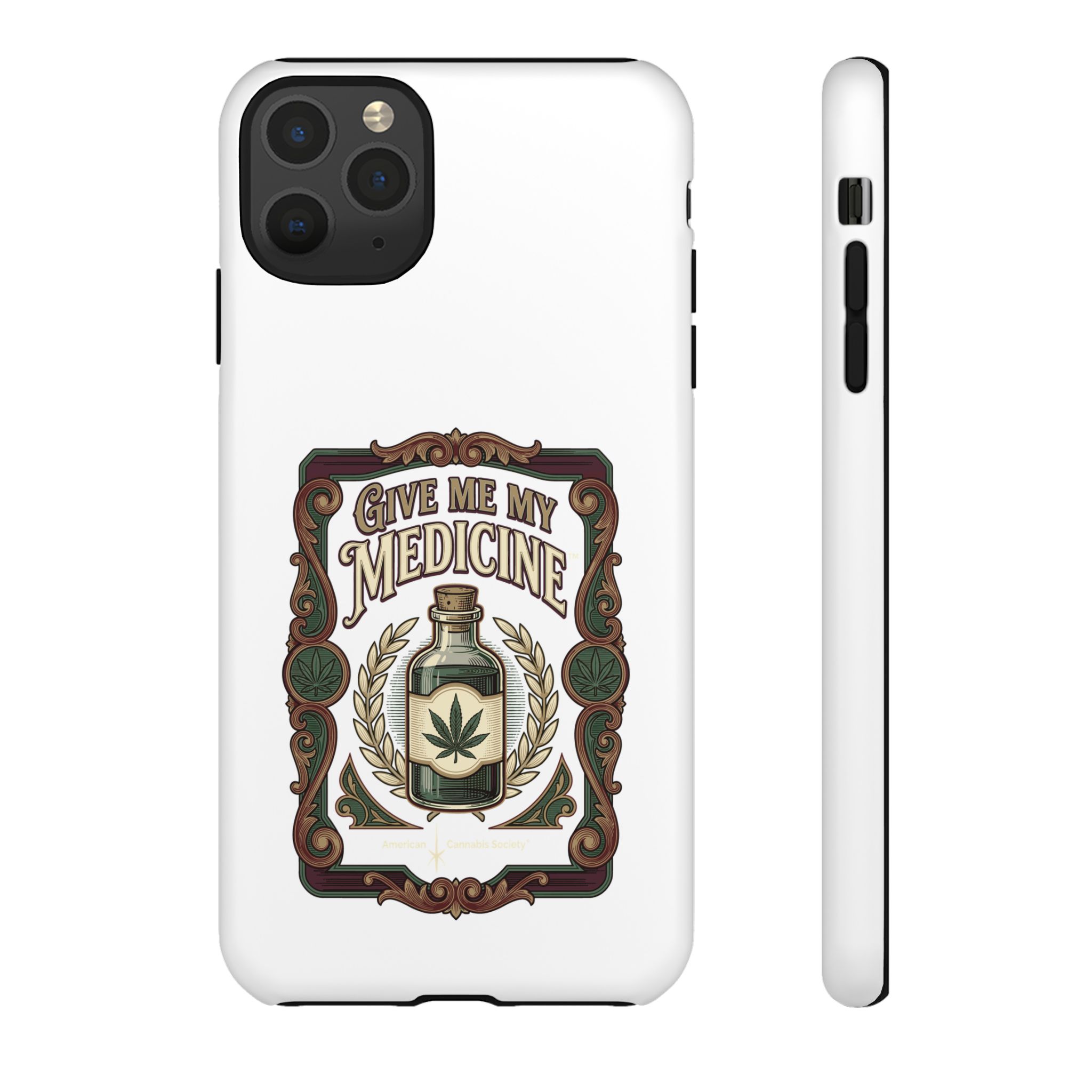 Give Me My Medicine™ Dual-Layer Tough Case – iPhone 11 Pro Max / Matte