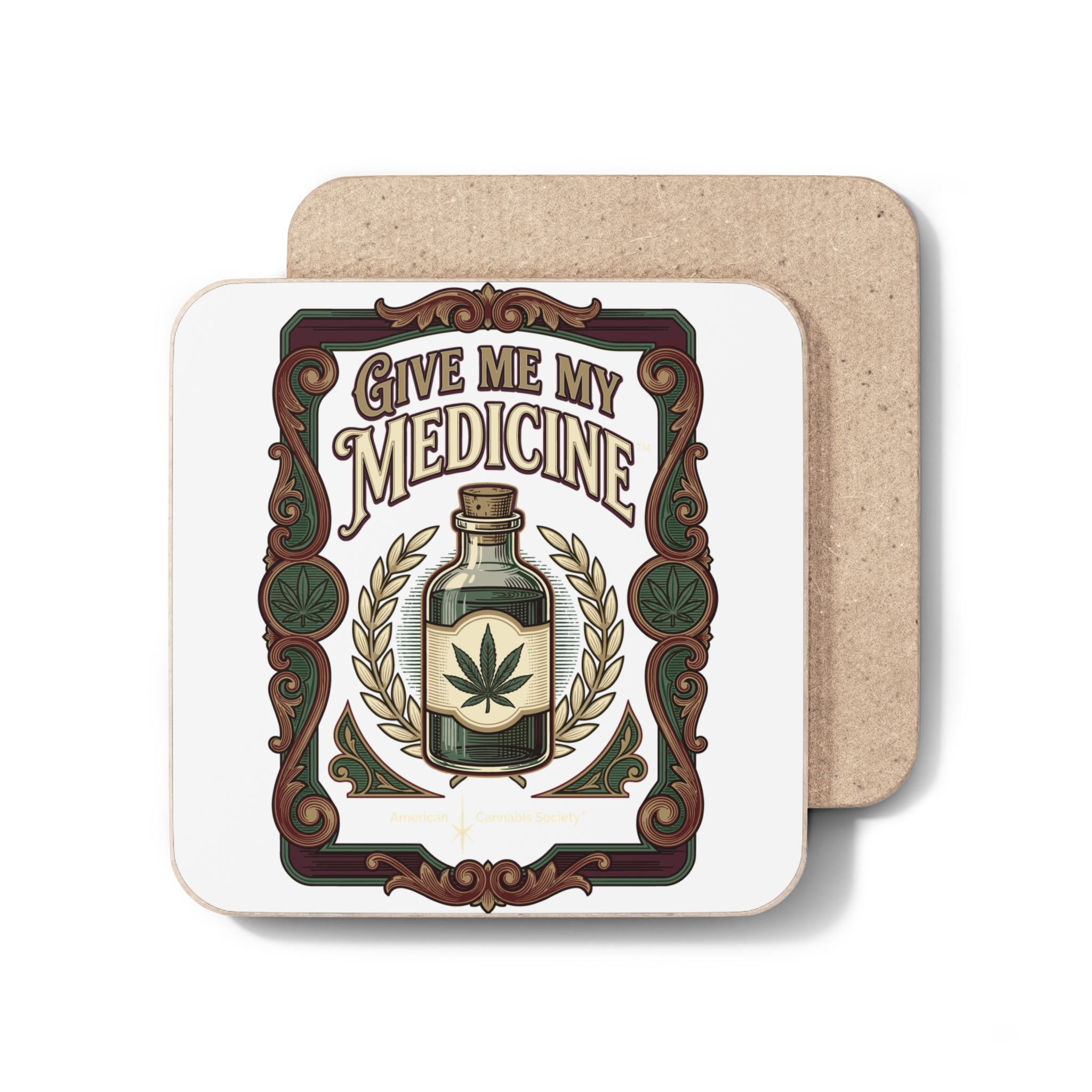 Give Me My Medicine™ Hardboard Coaster – 3.5" × 3.5" – view 3