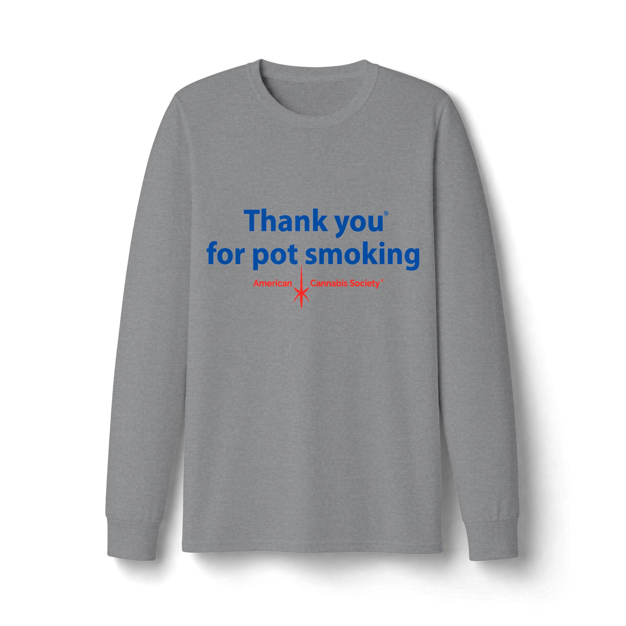 Thank You For Pot Smoking® Moisture-Wicking Long Sleeve Tee – Oxford