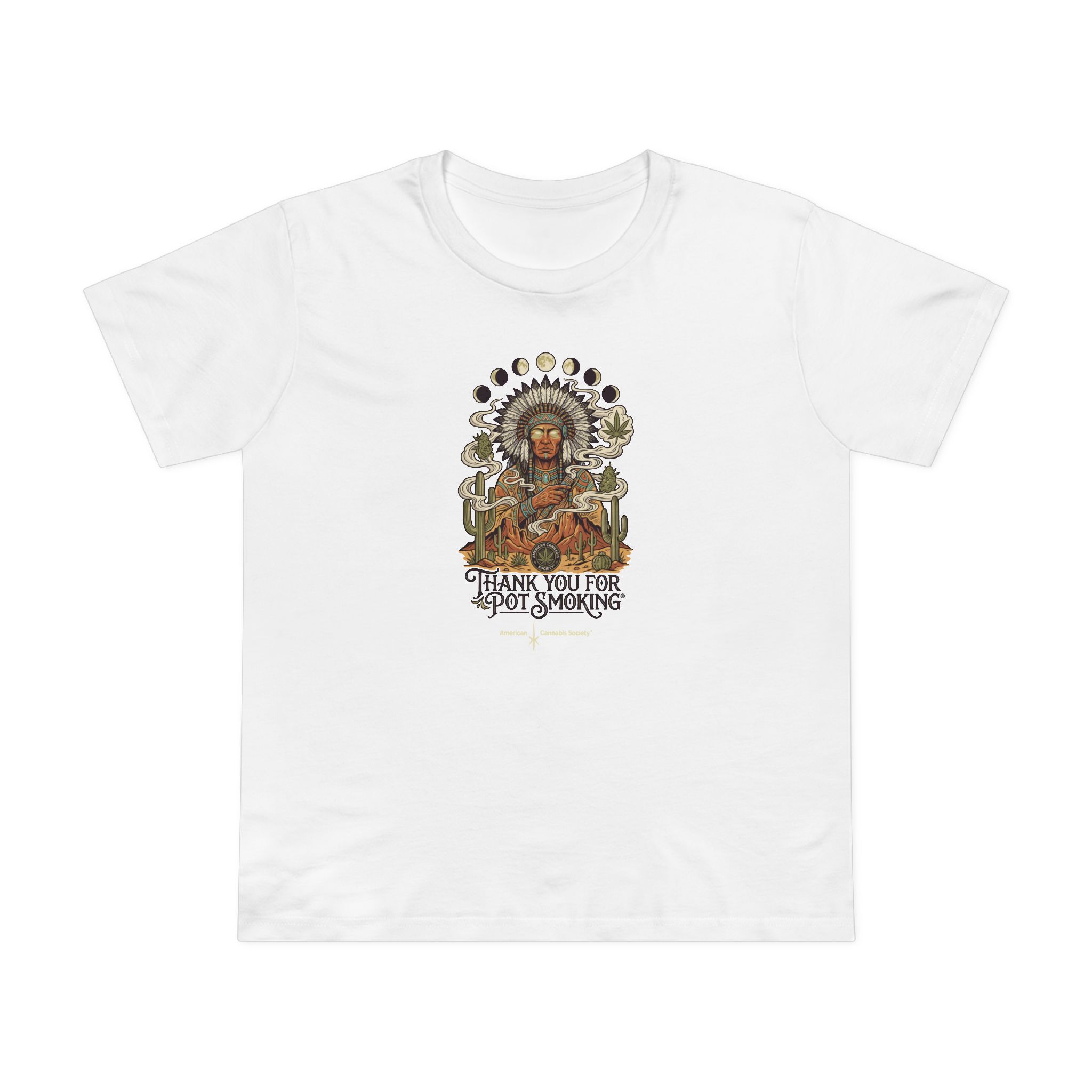 Thank You For Pot Smoking® Desert Chief Women's Ring-Spun Crew Tee – White