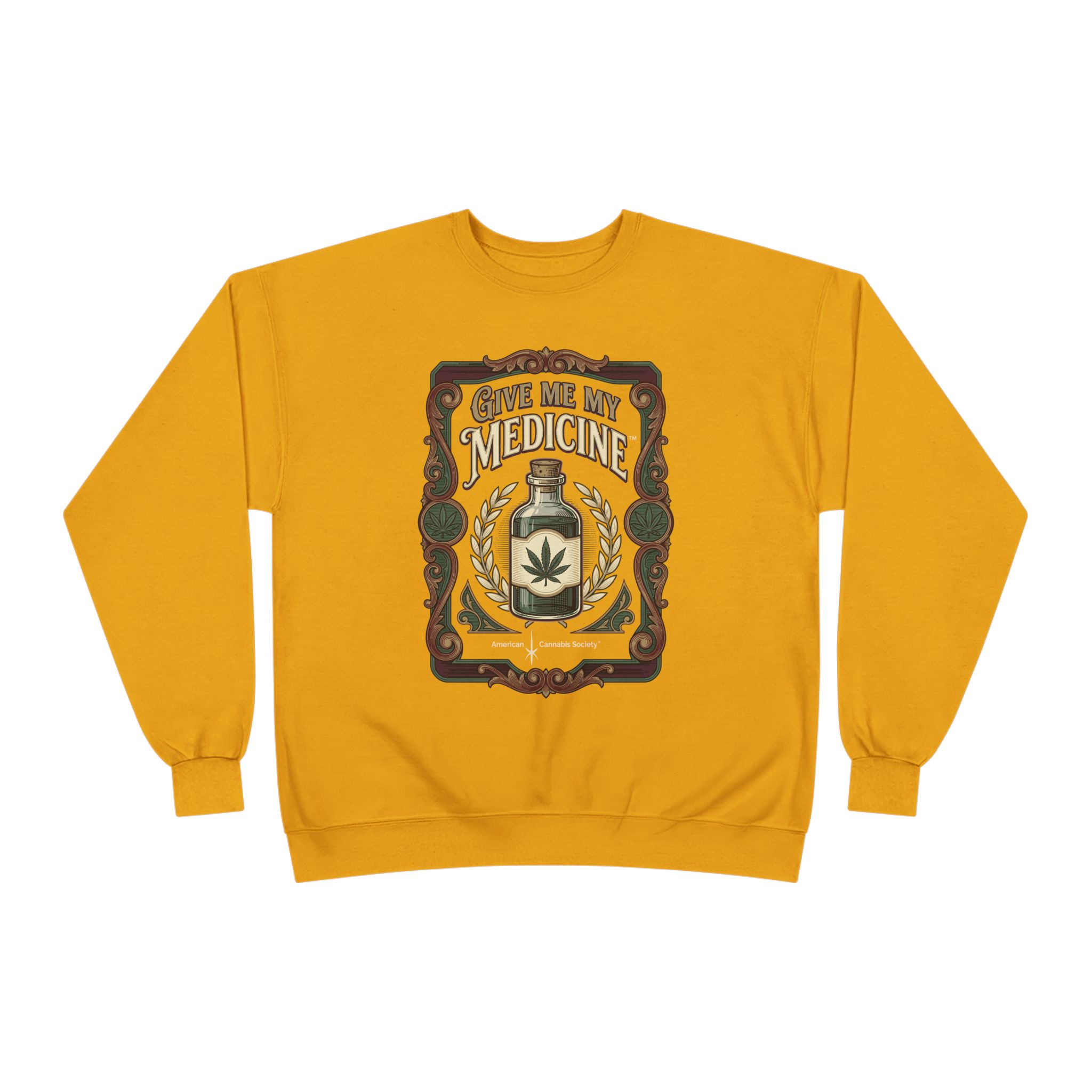 Give Me My Medicine™ Crewneck Sweatshirt – Gold