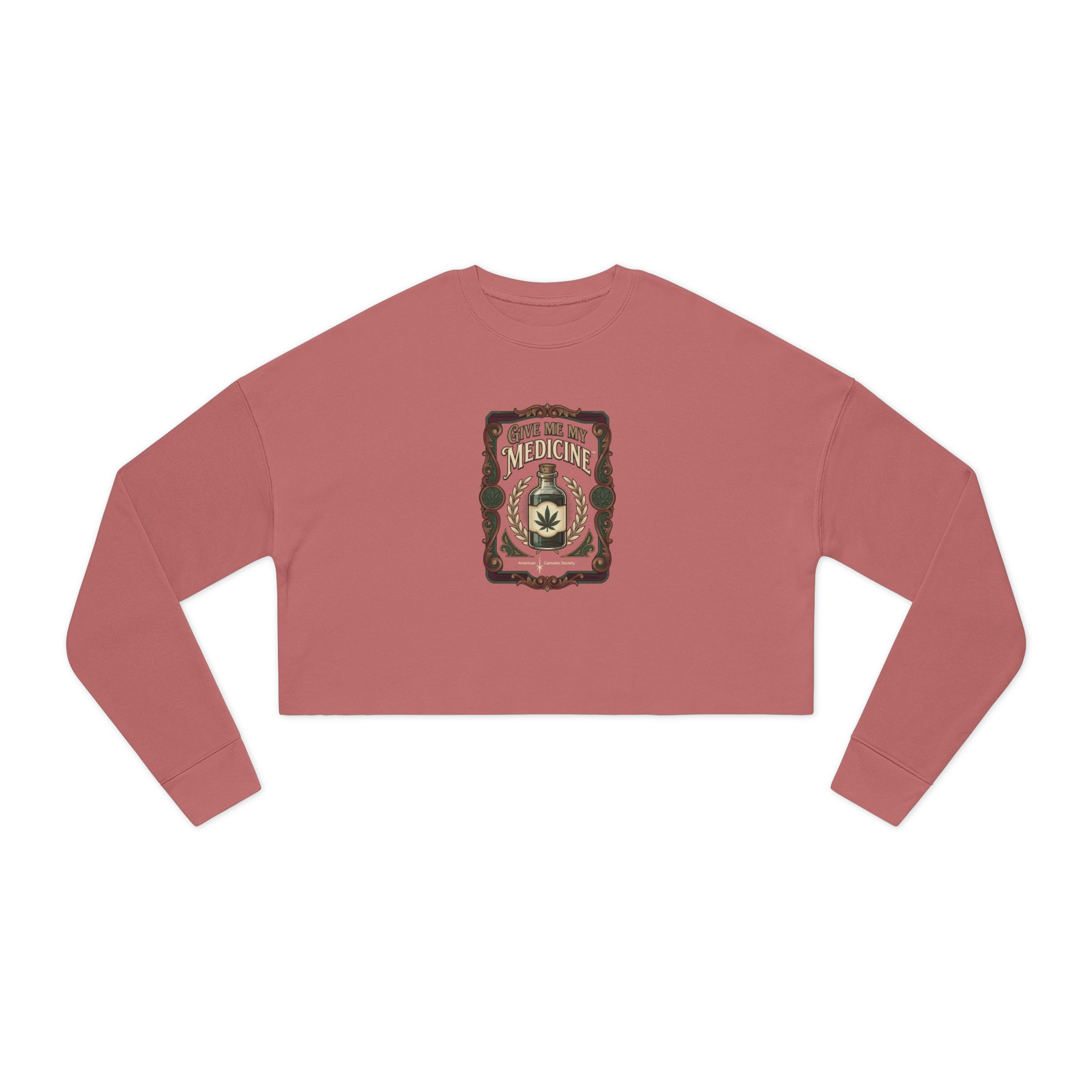 Give Me My Medicine™ Women's Cropped Sweatshirt – Mauve