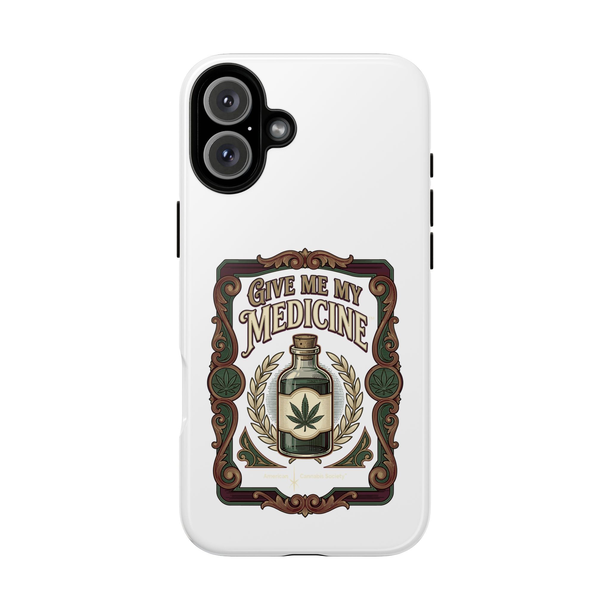 Give Me My Medicine™ Dual-Layer Tough Case – iPhone 16 Plus / Glossy