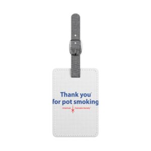 Thank You For Pot Smoking® Luggage Tag – Rectangle