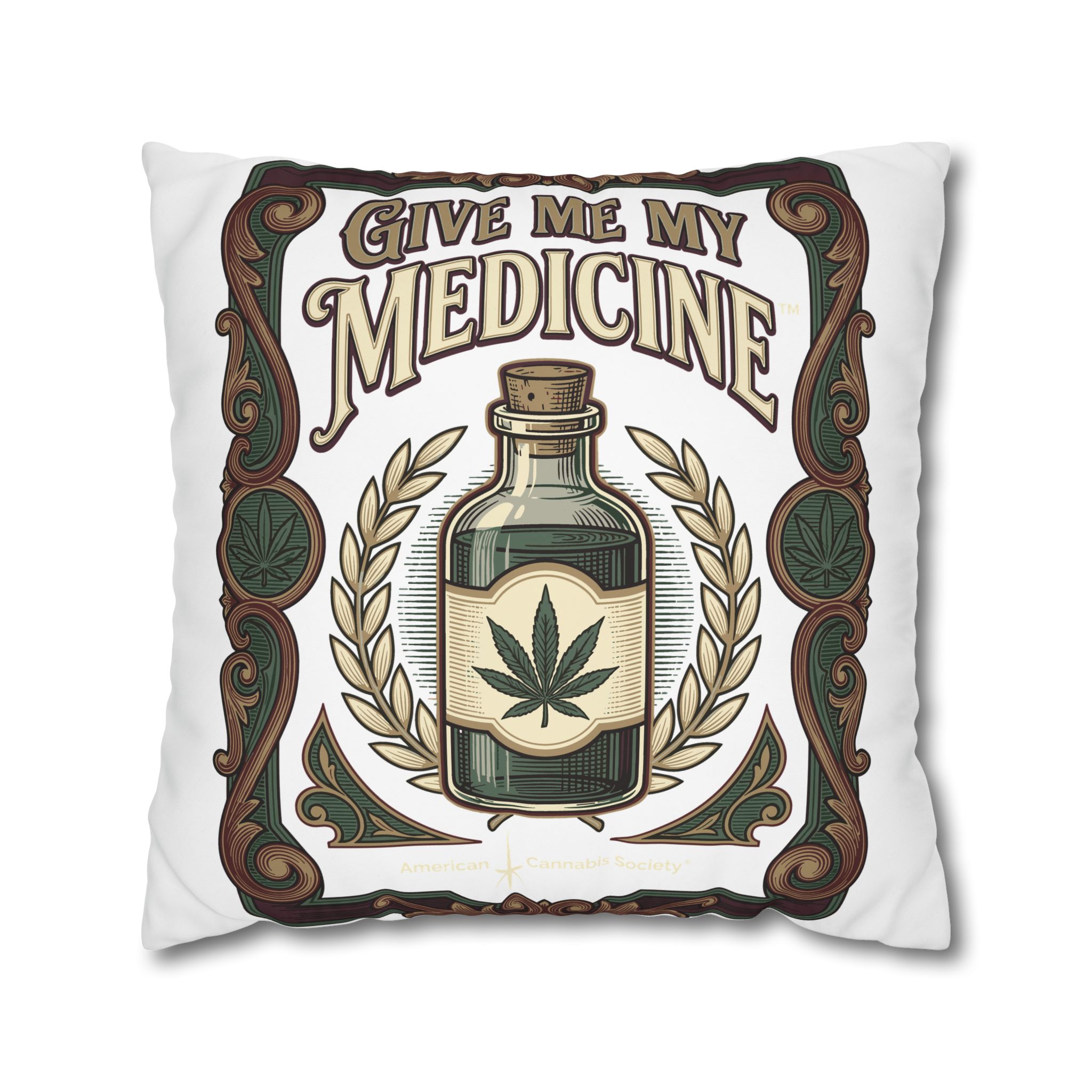 Give Me My Medicine™ Square Canvas Pillowcase – 24" × 24"